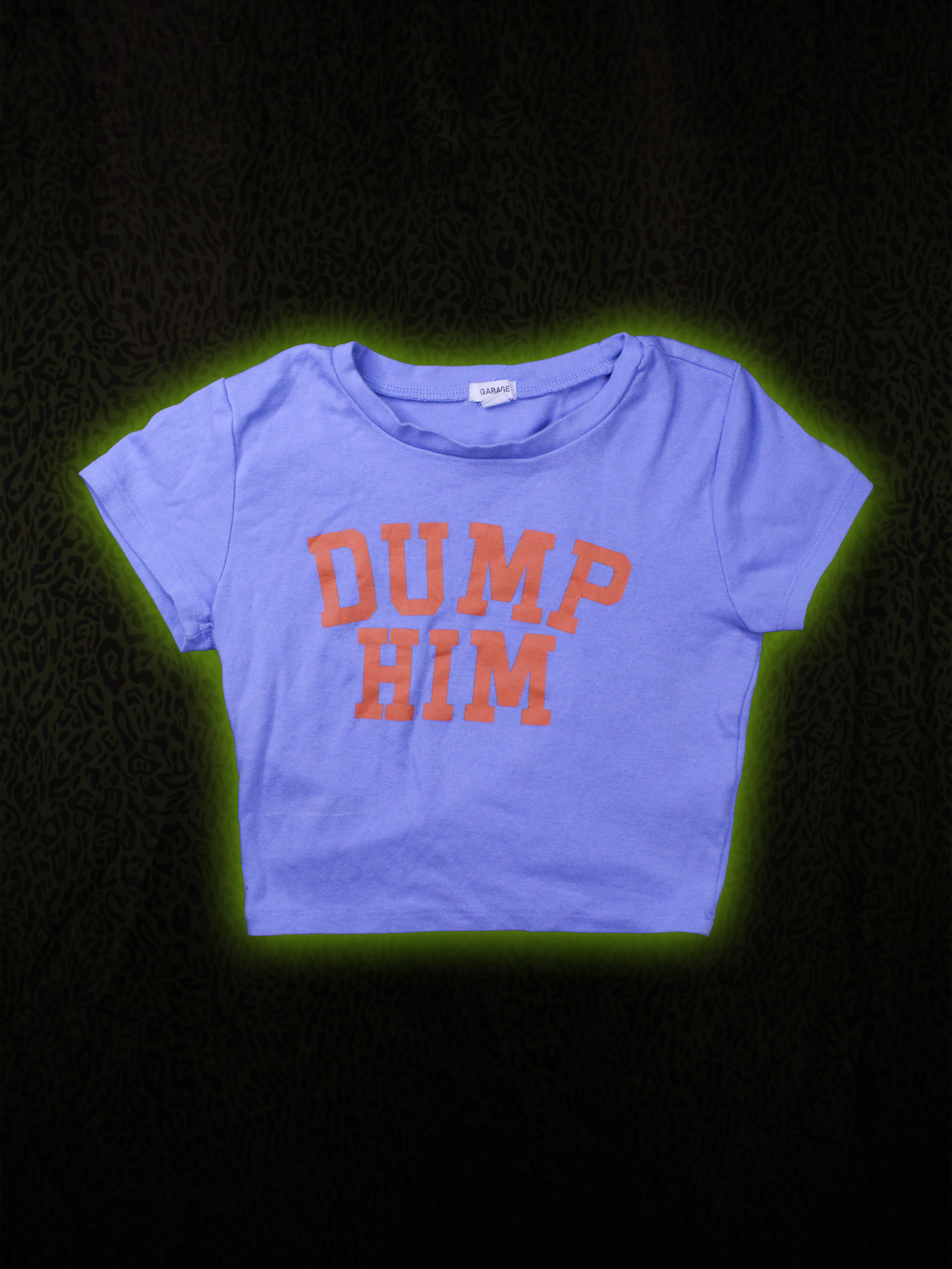 Dump Him Top Front